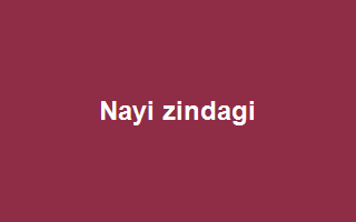 Nayi Zindagi